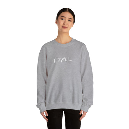 Playful... (Unisex) Heavy Blend™ Crewneck Sweatshirt