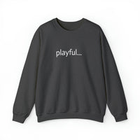 Playful... (Unisex) Heavy Blend™ Crewneck Sweatshirt