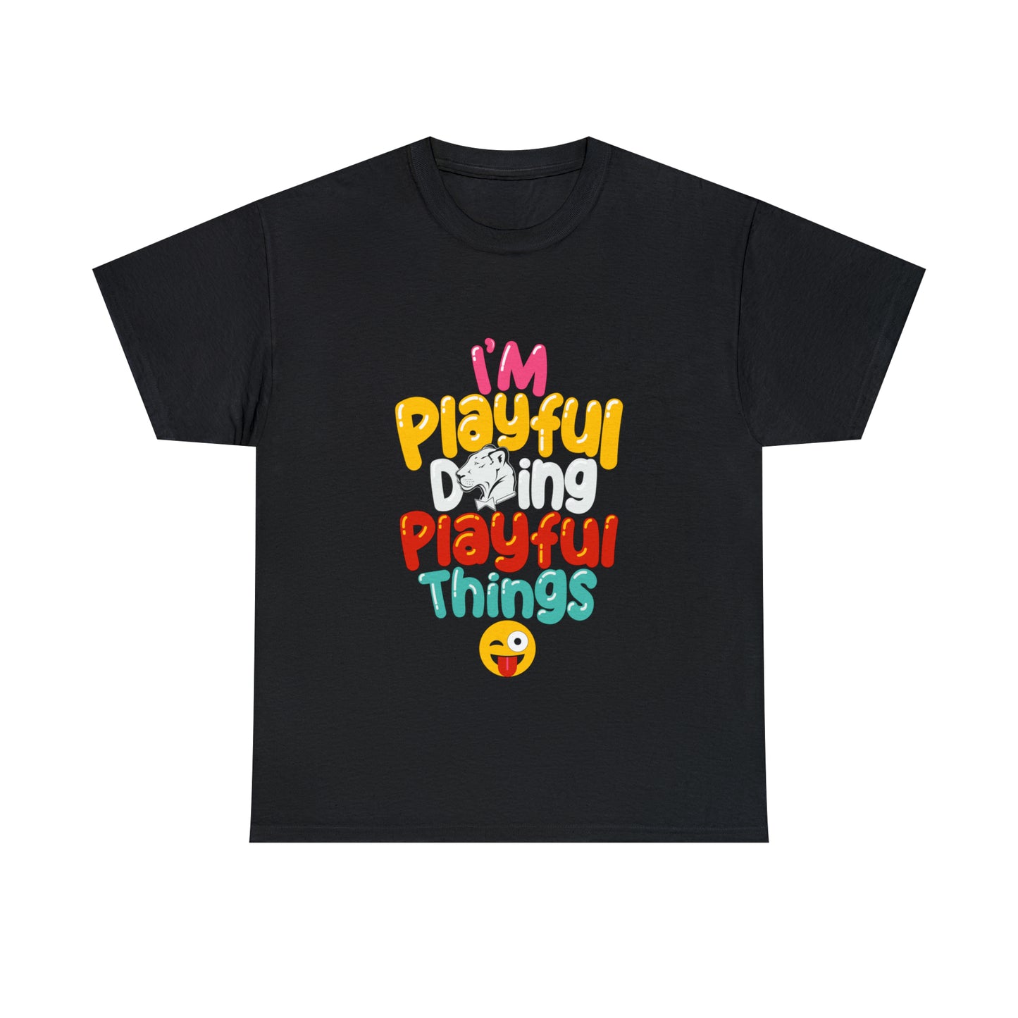 I'm Playful Doing Playful Things (Unisex) Heavy Cotton Tee