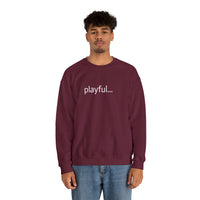 Playful... (Unisex) Heavy Blend™ Crewneck Sweatshirt