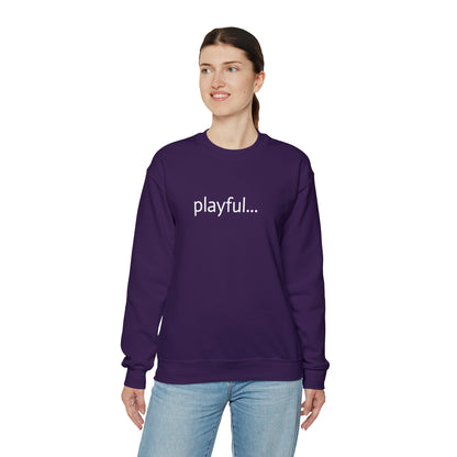 Playful... (Unisex) Heavy Blend™ Crewneck Sweatshirt