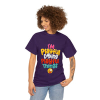 I'm Playful Doing Playful Things (Unisex) Heavy Cotton Tee
