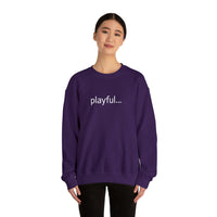 Playful... (Unisex) Heavy Blend™ Crewneck Sweatshirt
