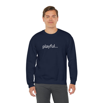 Playful... (Unisex) Heavy Blend™ Crewneck Sweatshirt
