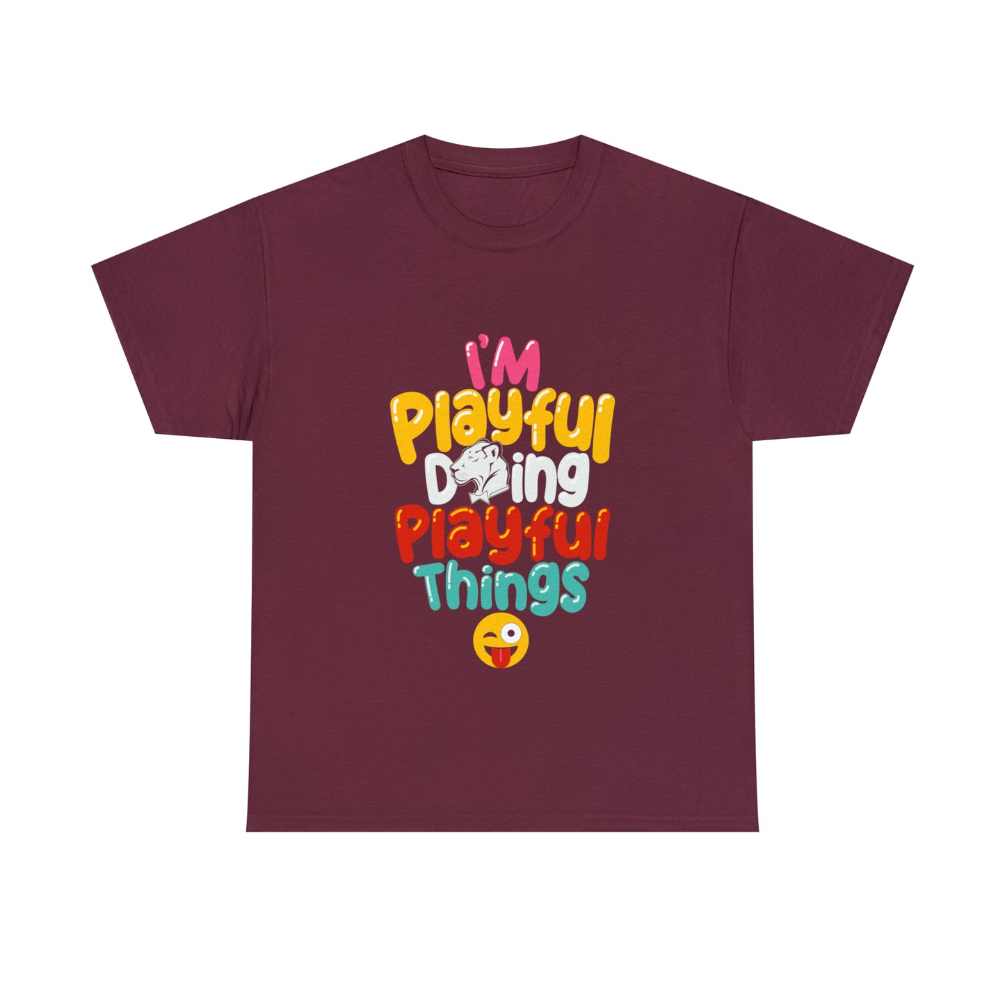 I'm Playful Doing Playful Things (Unisex) Heavy Cotton Tee