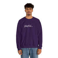 Playful... (Unisex) Heavy Blend™ Crewneck Sweatshirt