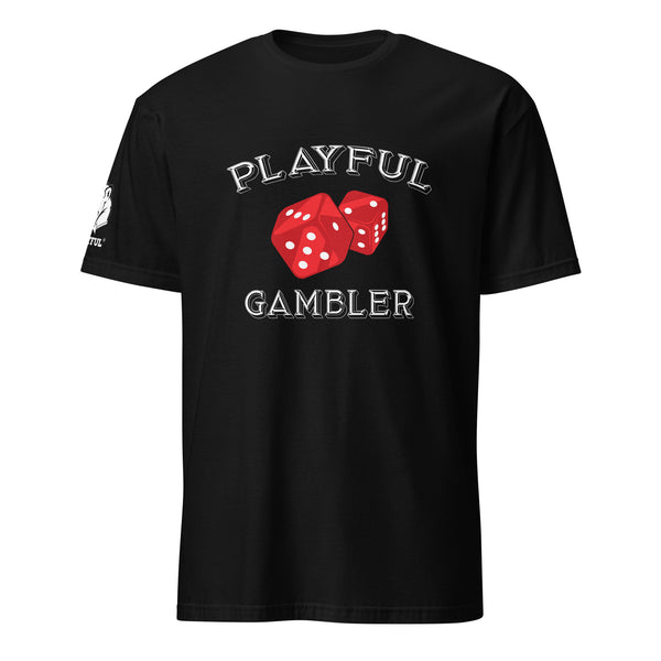 Playful Gambler (Unisex) T-Shirt