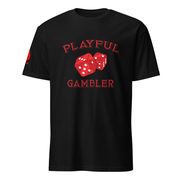 Playful Gambler (Unisex) T-Shirt