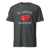 Playful Gambler (Unisex) T-Shirt