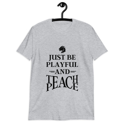 Playful Teach Peace - Black (Unisex) Tee