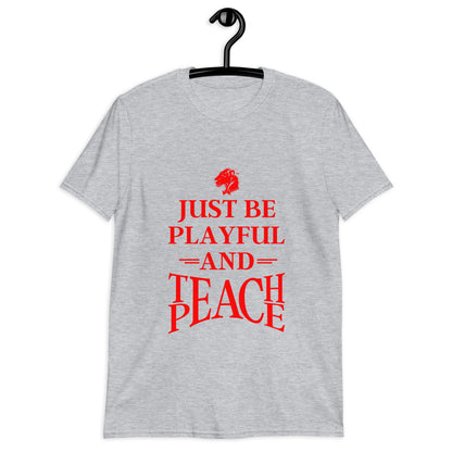 Playful Teach Peace - Red (Unisex) T-Shirt