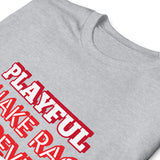 Playful X Shake Rag Forever (Unisex) T-Shirt