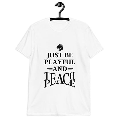 Playful Teach Peace - Black (Unisex) Tee