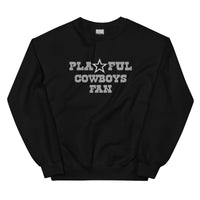Playful Cowboys Fan (Unisex) Sweatshirt
