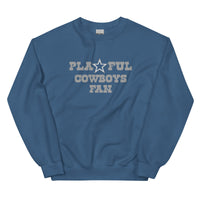 Playful Cowboys Fan (Unisex) Sweatshirt