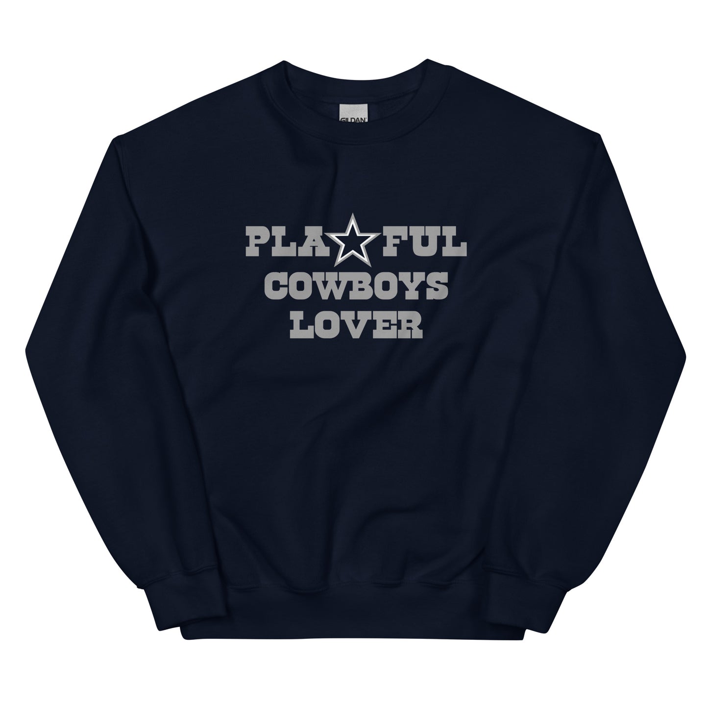 Playful Cowboys Lover (Unisex) Sweatshirt