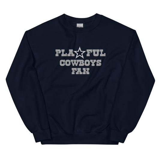 Playful Cowboys Fan (Unisex) Sweatshirt