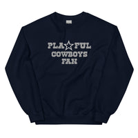 Playful Cowboys Fan (Unisex) Sweatshirt