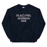 Playful Cowboys Fan (Unisex) Sweatshirt
