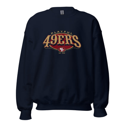 Playful 49ers (Unisex) Sweatshirt