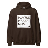 Playful Proud Mom Hoodie