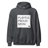 Playful Proud Mom Hoodie