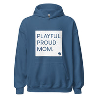 Playful Proud Mom Hoodie