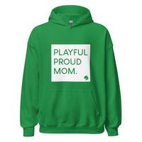 Playful Proud Mom Hoodie