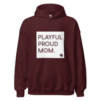 Playful Proud Mom Hoodie