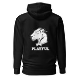 If You're Not Playful You're Not Poppin' (Unisex) Hoodie