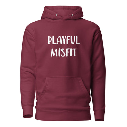 Playful Misfit (Unisex) Hoodie