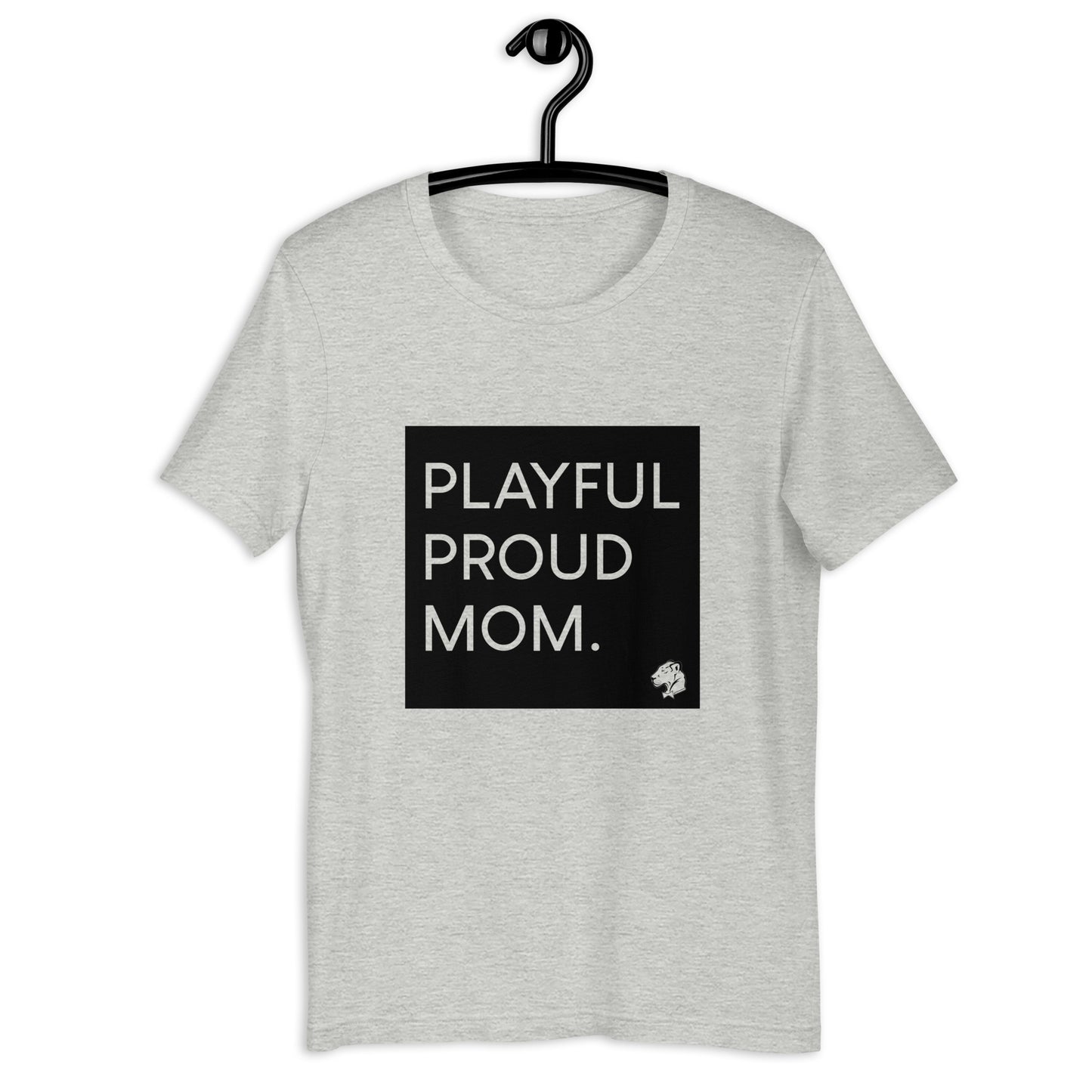 Playful Proud Mom (Unisex) T-Shirt
