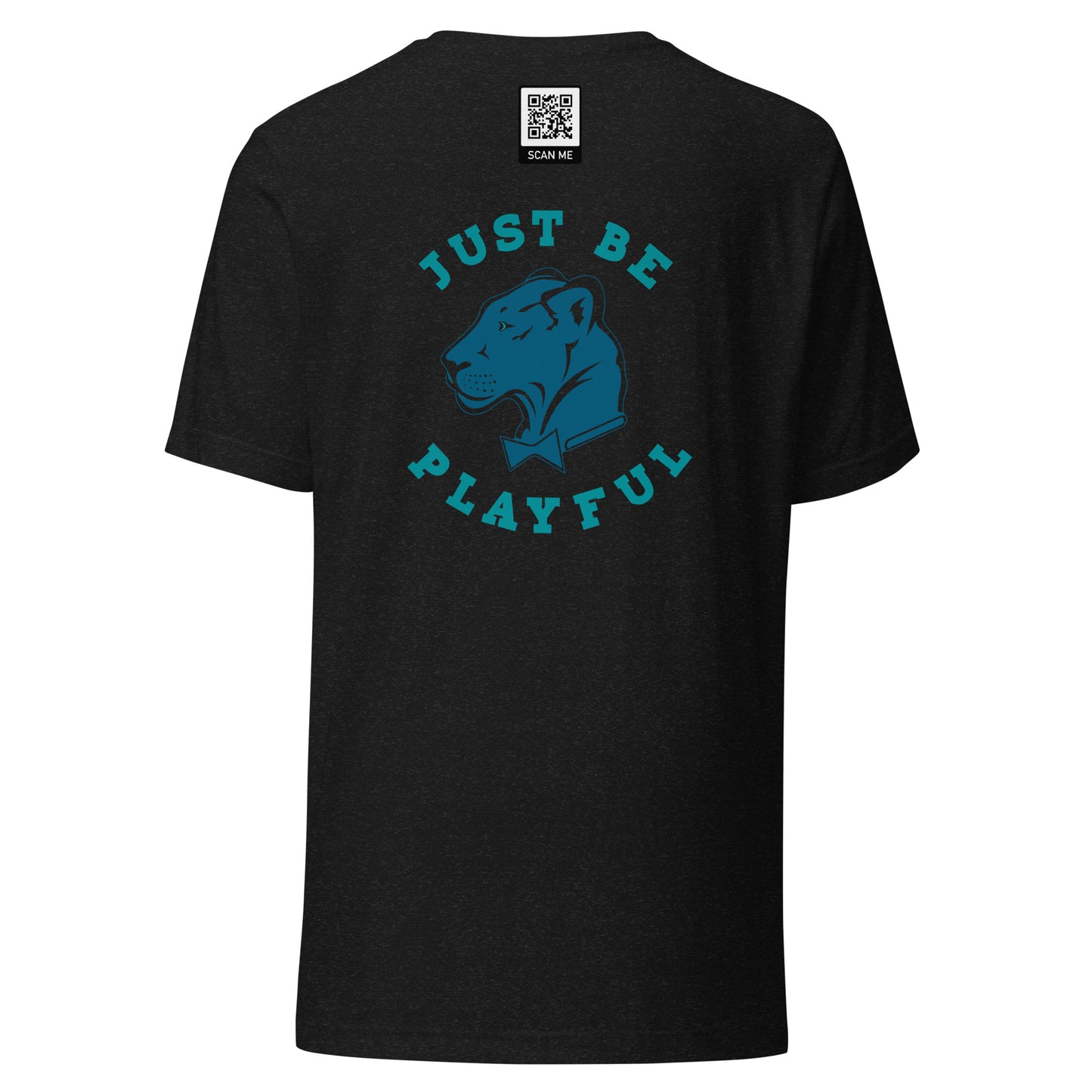 Playful Everywhere I Go (Unisex) Tee