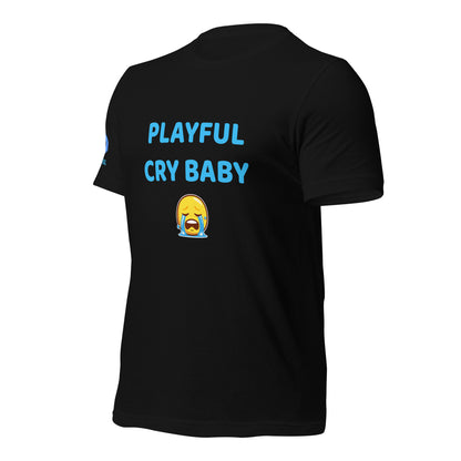 Playful Cry Baby (Unisex) T-Shirt