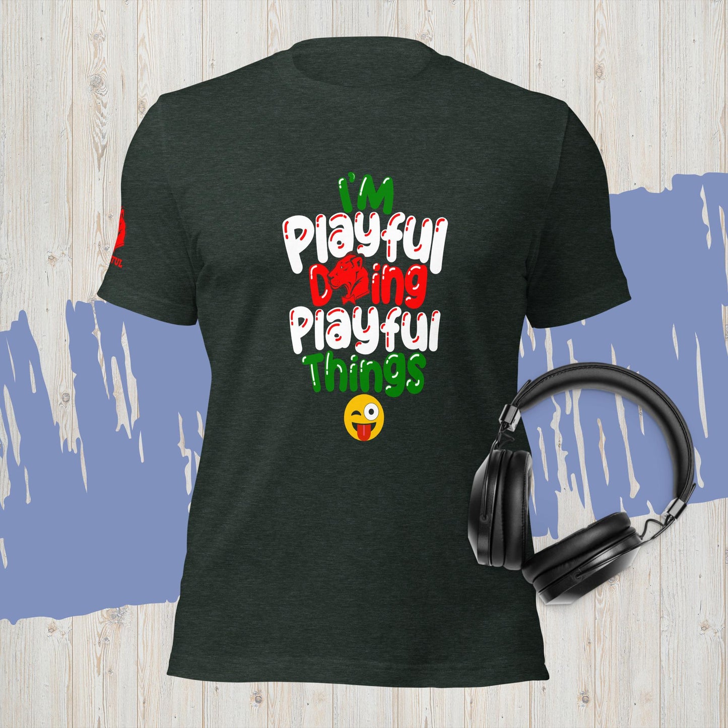 I'm Playful Doing Playful Things - Italian (Unisex) T-Shirt