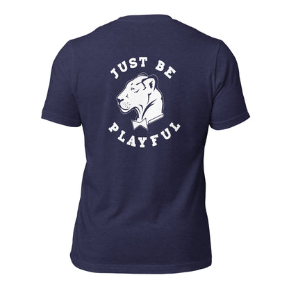 Playful - Just Be Playful (Unisex) T-Shirt