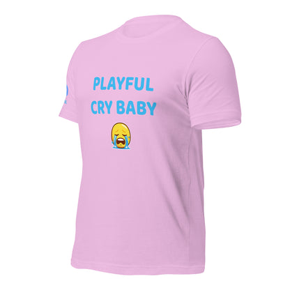 Playful Cry Baby (Unisex) T-Shirt