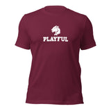 Playful - Just Be Playful (Unisex) T-Shirt
