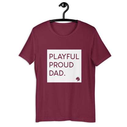 Playful Proud Dad (Unisex) T-Shirt