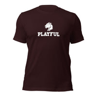 Playful - Just Be Playful (Unisex) T-Shirt