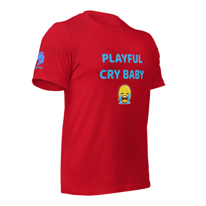 Playful Cry Baby (Unisex) T-Shirt