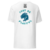 Playful Everywhere I Go (Unisex) Tee