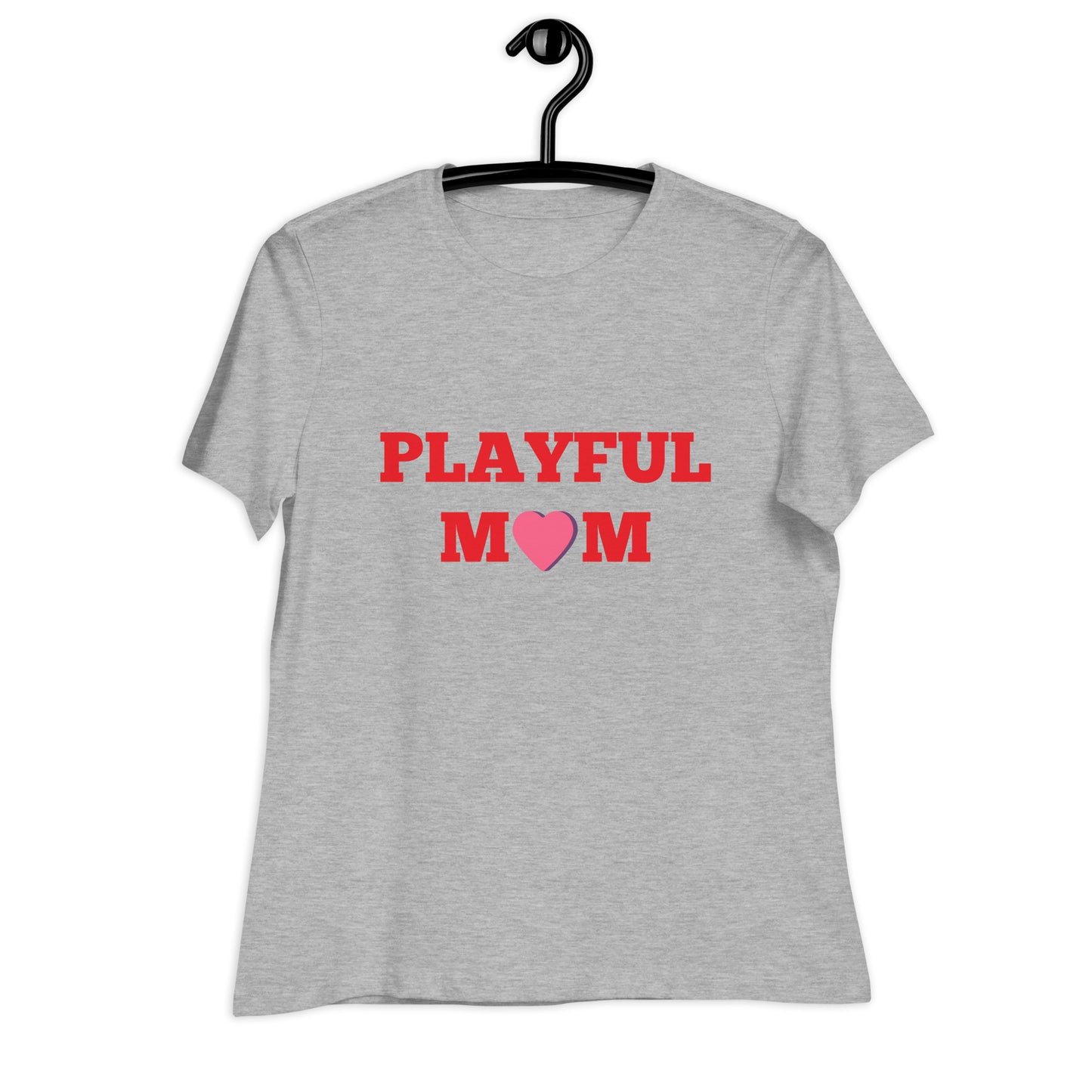 Playful Mom Ladies Relaxed T-Shirt