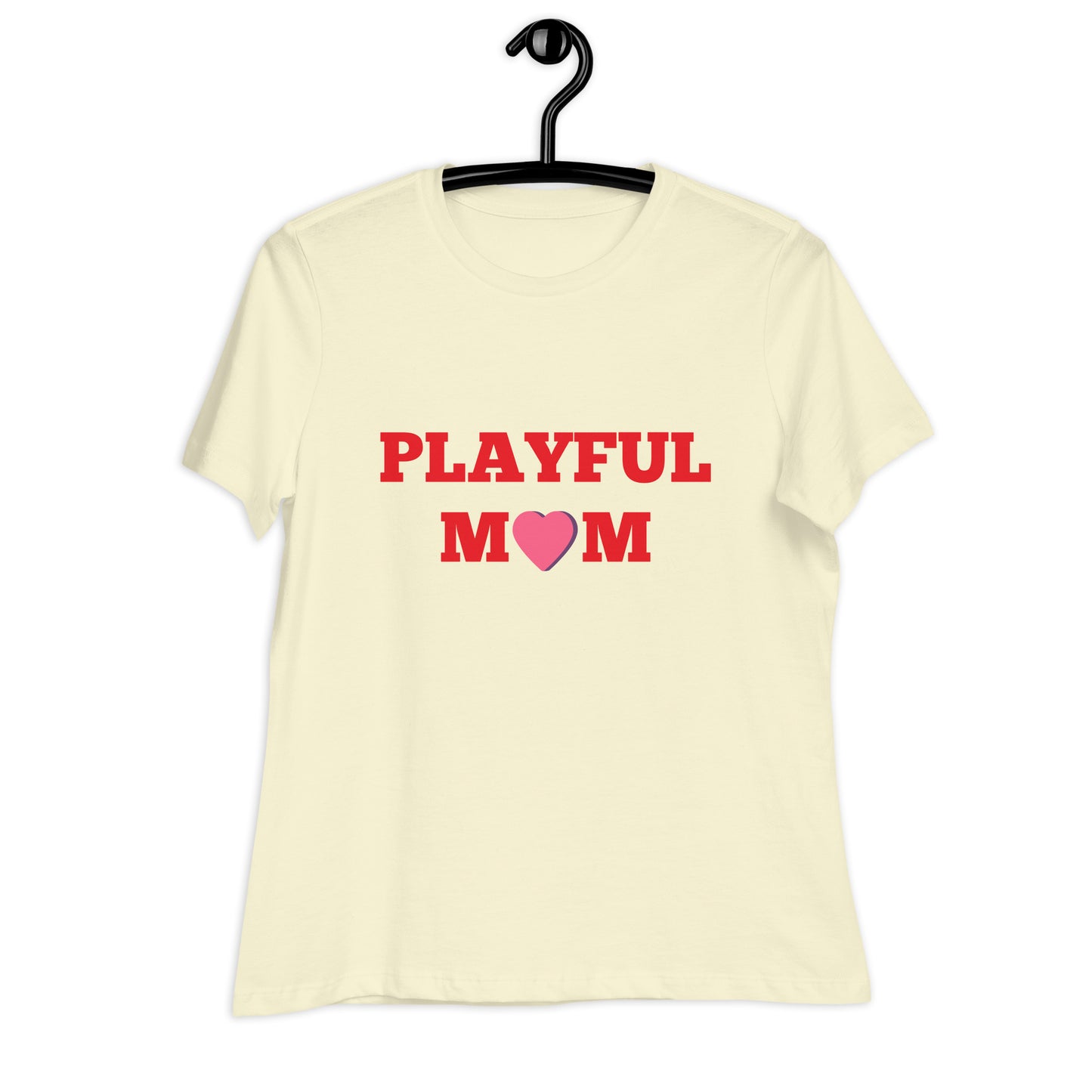 Playful Mom Ladies Relaxed T-Shirt