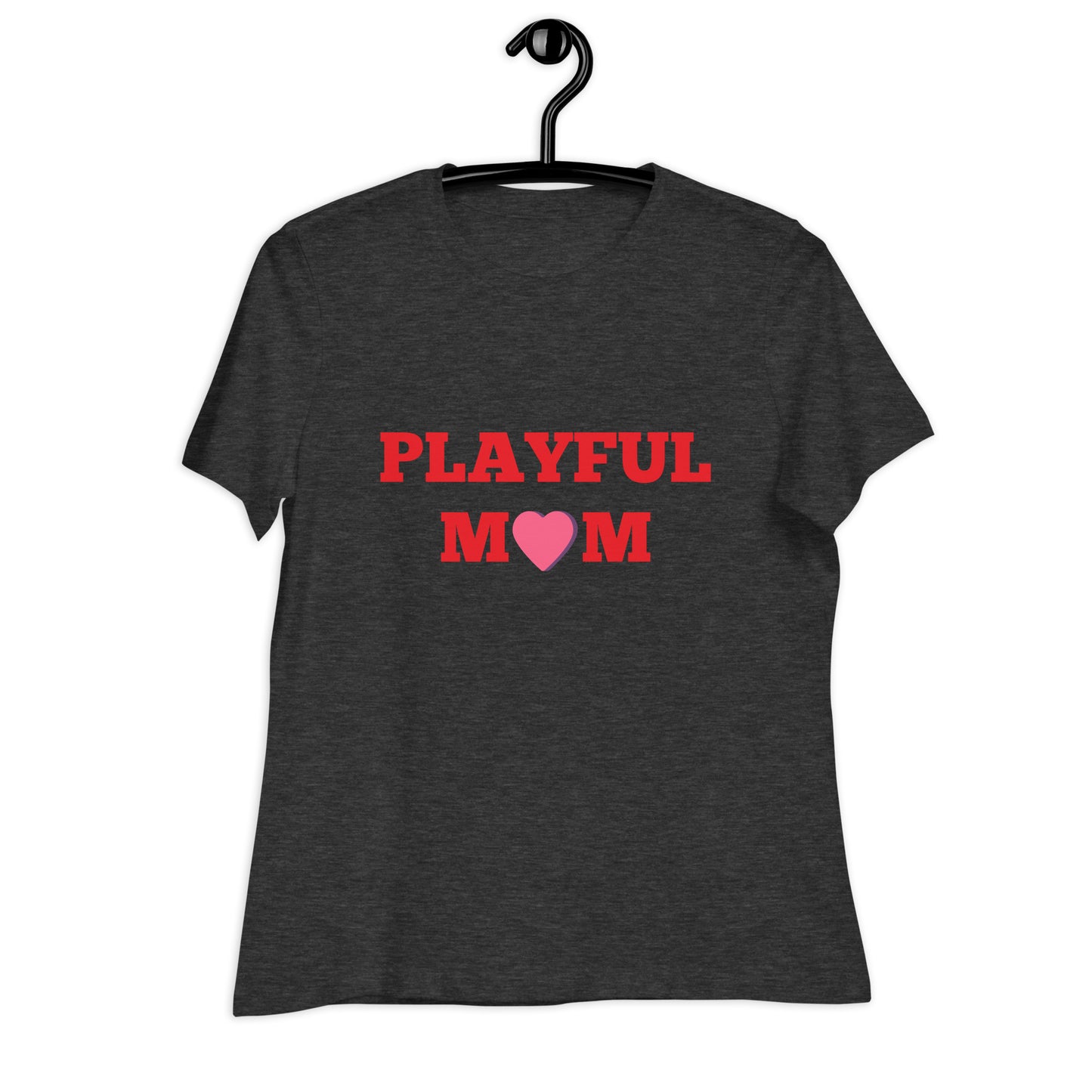 Playful Mom Ladies Relaxed T-Shirt