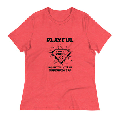 Playful I Am A Woman Relaxed T-Shirt