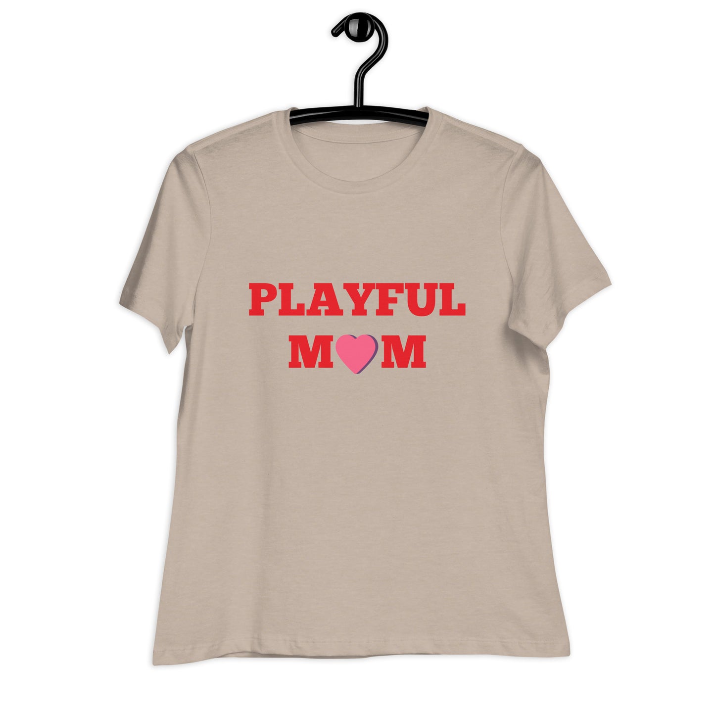 Playful Mom Ladies Relaxed T-Shirt