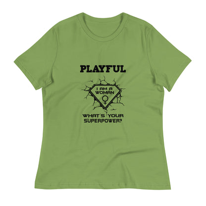 Playful I Am A Woman Relaxed T-Shirt