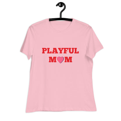 Playful Mom Ladies Relaxed T-Shirt