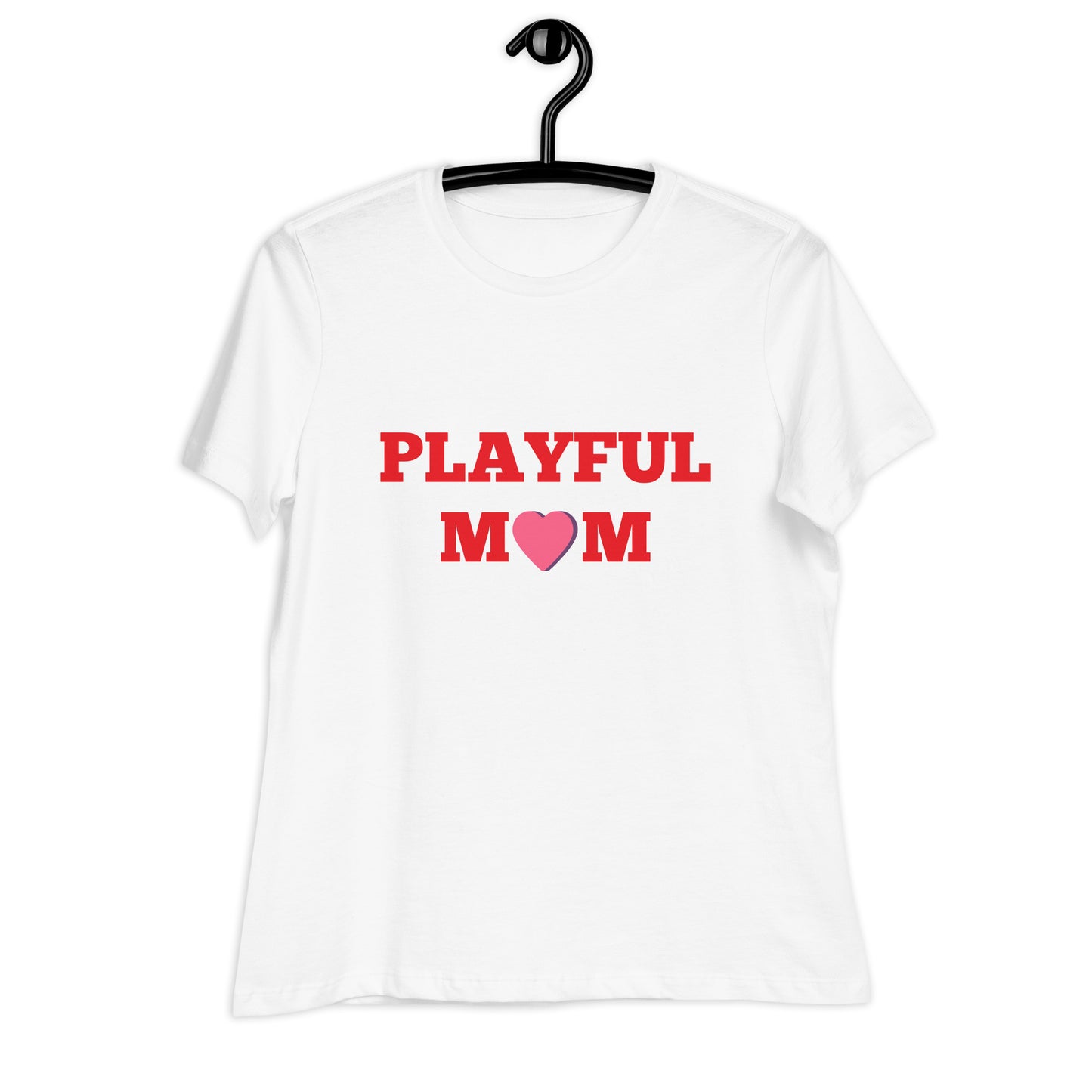 Playful Mom Ladies Relaxed T-Shirt
